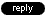 reply